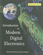 Introduction to Modern Digital Electronics, Preliminary Edition