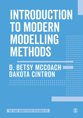 Introduction to Modern Modelling Methods - McCoach, D. Betsy, and Cintron, Dakota