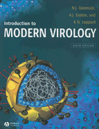 Introduction to Modern Virolog - Dimmock, and Easton, and Leppard