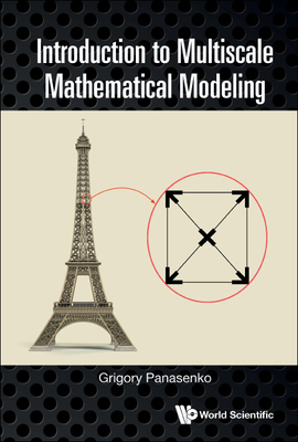 Introduction to Multiscale Mathematical Modeling - Panasenko, Grigory