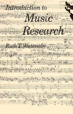 Introduction to Music Research - Watanabe, Ruth T