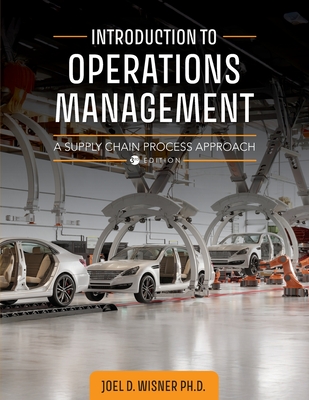 Introduction to Operations Management: A Supply Chain Process Approach - Wisner, Joel D