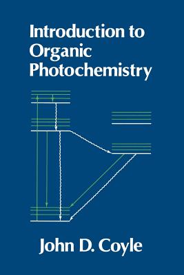 Introduction to Organic Photochemistry - Coyle, J D