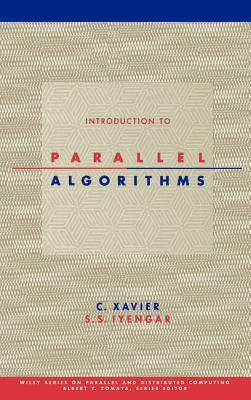 Introduction to Parallel Algorithms - Xavier, C., and Iyengar, S. S.