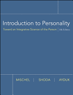 Introduction to Personality: Toward an Integrative Science of the Person