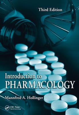 Introduction to Pharmacology - Hollinger, Mannfred A