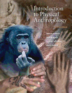 Introduction to Physical Anthropology