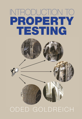 Introduction to Property Testing - Goldreich, Oded