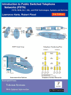 Introduction to Public Switched Telephone Networks; Pots, ISDN, DLC, DSL, and Pon Technologies, Systems and Services