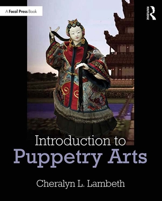 Introduction to Puppetry Arts - Lambeth, Cheralyn