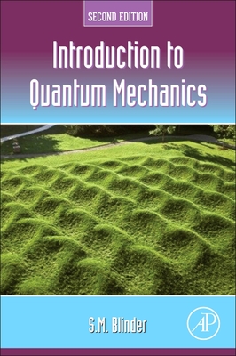 Introduction to Quantum Mechanics - Blinder, S M