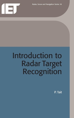 Introduction to Radar Target Recognition - Tait, P