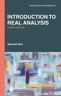 Introduction to Real Analysis - Stoll, Manfred