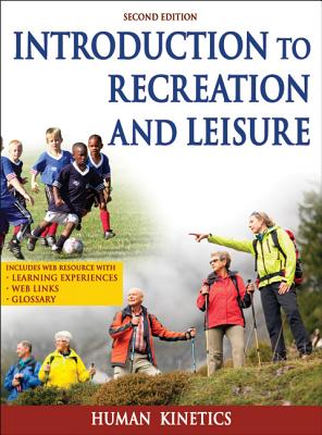 Introduction to Recreation and Leisure with Keycode Letter - Human Kinetics