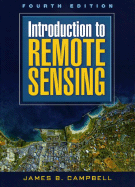 Introduction to Remote Sensing - Campbell, James, and Campbell James