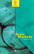 Introduction to Repo Markets - Choudhry, Moorad