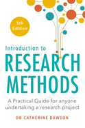 Introduction to Research Methods 5th Edition: A Practical Guide for Anyone Undertaking a Research Project