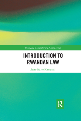 Introduction to Rwandan Law - Kamatali, Jean-Marie