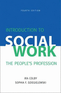 Introduction to Social Work: The People's Profession