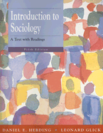 Introduction to Sociology: A Text with Readings - Hebding, Daniel E, and Glick, Leonard B