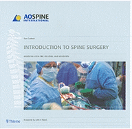 Introduction to Spine Surgery: Essentials for Orp, Fellows, and Residents