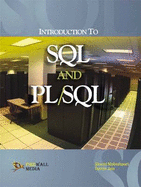 Introduction to SQL and PL/SQL - Maheshwari, Sharad, and Jain, Ruchin