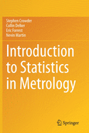 Introduction to Statistics in Metrology