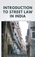 Introduction to Street Law in India