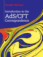 Introduction to the ADS/CFT Correspondence