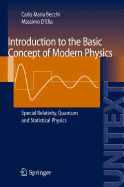 Introduction to the Basic Concepts of Modern Physics: Special Relativity, Quantum and Statistical Physics