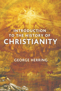 Introduction to the History of Christianity