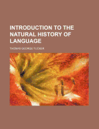 Introduction to the natural history of language