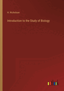 Introduction to the Study of Biology