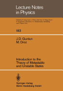 Introduction to the Theory of Metastable and Unstable States