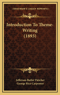 Introduction to Theme-Writing (1893)