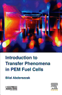 Introduction to Transfer Phenomena in PEM Fuel Cells