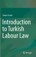 Introduction to Turkish Labour Law