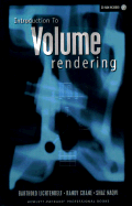 Introduction to Volume Rendering - Crane, Randy, and Naqui, Shaz, and Lichtenbelt, Barthold