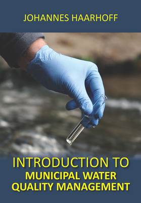 Introduction to Water Quality Management - Haarhoff, Johannes