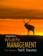 Introduction to Wildlife Management: The Basics
