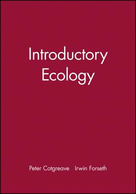 Introductory Ecology - Cotgreave, Peter, and Forseth, Irwin