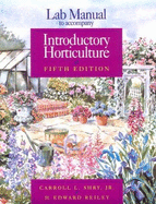 Introductory Horticulture Lab Manual - Reilly
