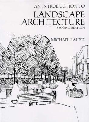 Introductory Landscape Architecture - Laurie