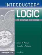 Introductory Logic Answer Key 4th Edition - Edition, 4th
