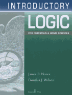 Introductory Logic for Christian and Home Schools