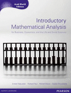 Introductory Mathematical Analysis for Business, Economics and Life and Social Sciences - Revised Edition: United States Edition