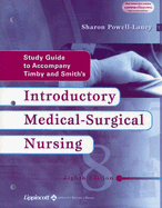 Introductory Medical-Surgical Nursing: Study Guide
