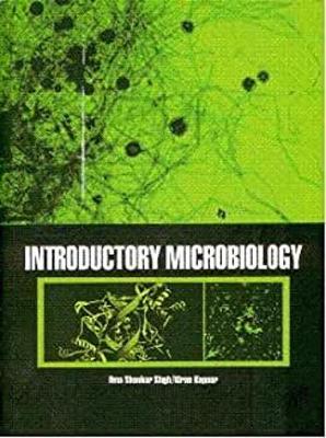 Introductory Microbiology - Singh, Uma Shankar, and Kapoor, Kiran