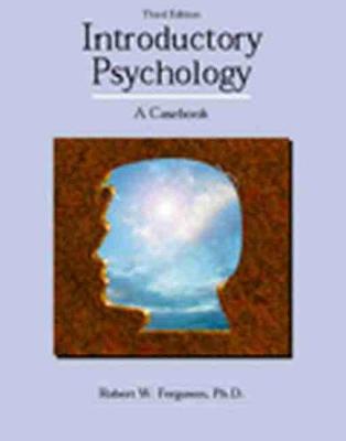 Introductory Psychology: A Casebook - Ferguson, Robert
