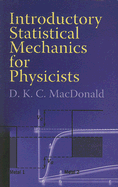 Introductory statistical mechanics for physicists.